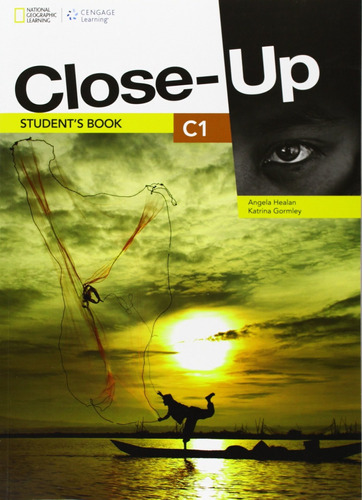 Close-up C1 - Student's Book + Dvd, De No Aplica. Editorial National Geographic Cengage, Tapa Blanda En Inglés Internacional, 2013