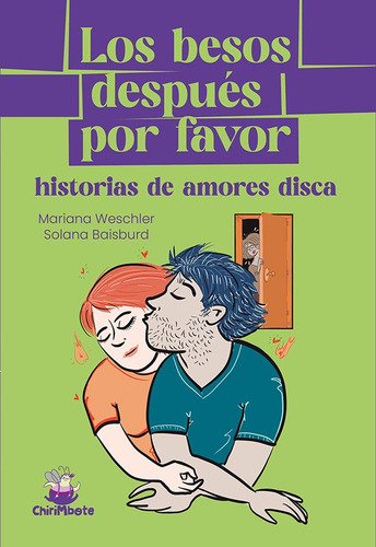 Los Besos Después Por Favor - Mwschler Baisburd Chirimbote