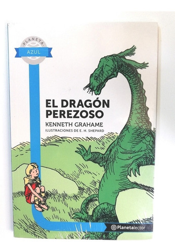 El Dragón Perezoso - Grahame, Kenneth