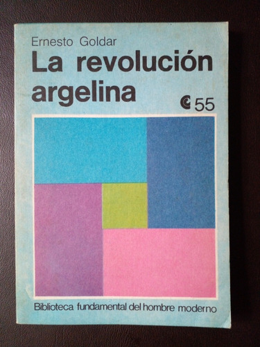 La Revolución Argelina Ernesto Goldar 1972