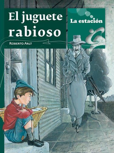 Imagen 1 de 1 de El Juguete Rabioso - Estación Mandioca -