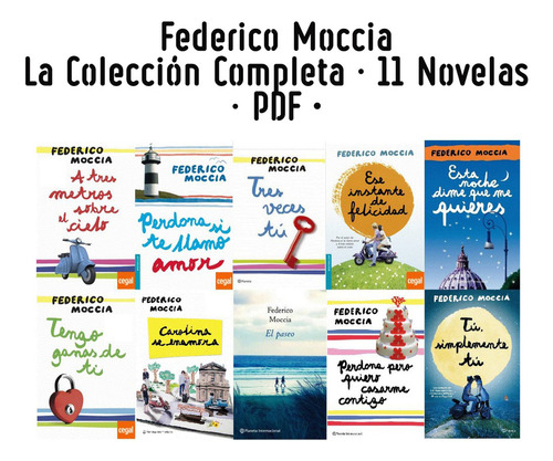 Federico Moccia - Colección Única · 11 Novelas Románticas