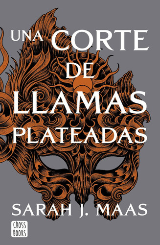 Una Corte De Llamas Plateadas (libro Original)