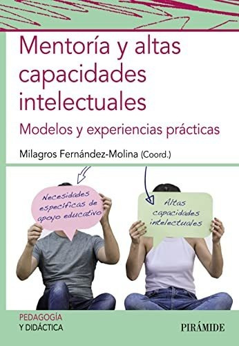 Mentoría Y Altas Capacidades Intelectuales : Modelos Y Exper