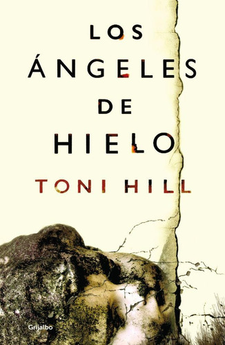 Los Angeles De Hielo - Toni Hill