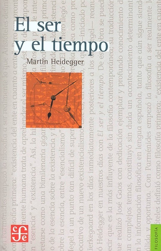 El Ser Y El Tiempo - Martin Heidegger / Fce + Sorpresa