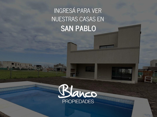 SAN PABLO | TODAS NUESTRAS CASAS A LA VENTA!