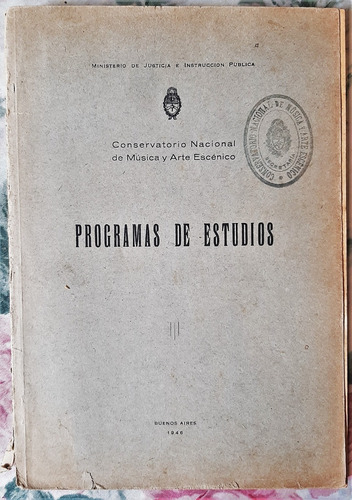 Programa De Estudios Conservatorio Nacional De Música 1946 