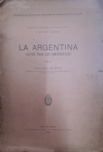 4609 ¨la Argentina¨ (datos Para Los Inmigrantes)- Miatello, 