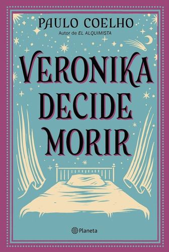 Veronika Decide Morir - Paulo Coelho