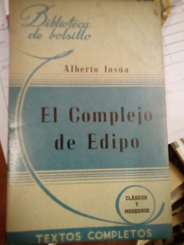 El Complejo De Edipo De Albergó Insua (1944)