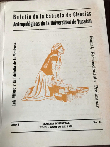 Boletín De La Escuela De Ciencias Antropológicas Yucatán (Usado)