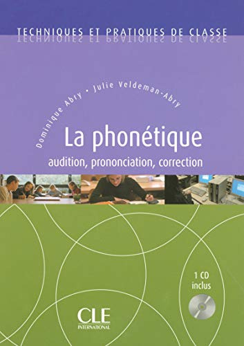 Libro Techniques Et Pratiques De Classe - La Phonetique (aud