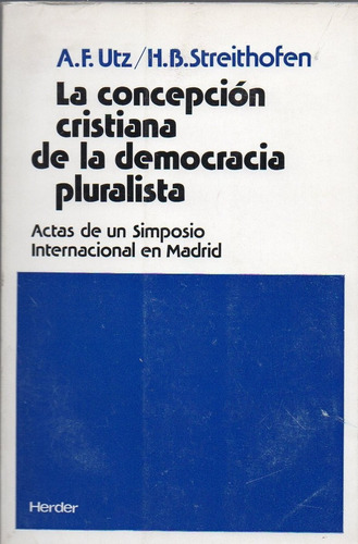 Concepcion Cristiana De La Democracia Pluralista