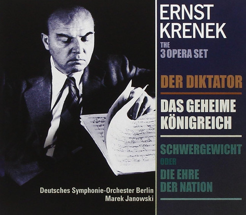 Cd:ernst Krenek: Der Diktator / Das Geheime Königreich / Sch