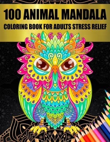 Libro: 100 Animal Mandala Libro Para Colorear Para Adultos