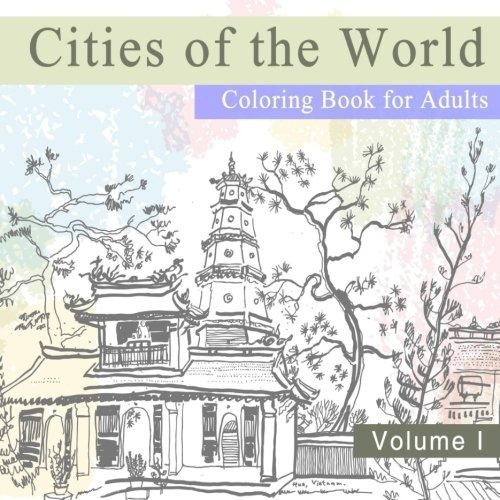 Cities Of The World Coloring Book For Adults For Travel And 