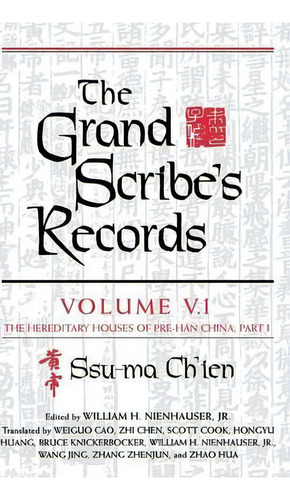 The Grand Scribe's Records, Volume V.1, De Ssu-ma Ch'ien. Editorial Indiana University Press, Tapa Dura En Inglés