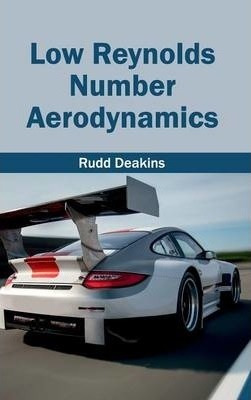 Libro Low Reynolds Number Aerodynamics - Rudd Deakins