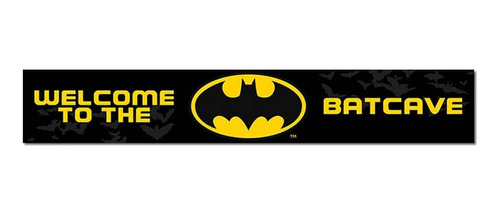 Batman - Welcome To The Batcave - Cartel De Bienvenida