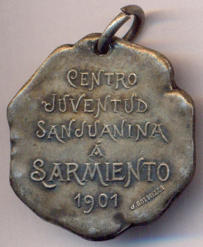 Medalla Sarmiento Procer Juventud San Juan 1901 Gottuzzo