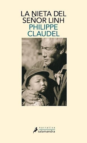 Libro La Nieta Del Se¤or Linh De Philippe Claudel