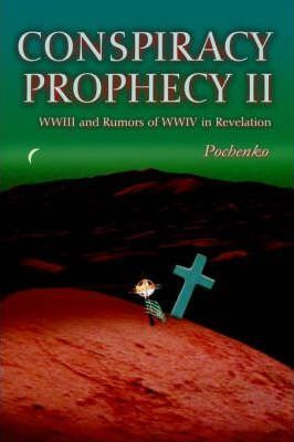 Libro Conspiracy Prophecy Ii : Wwiii And Rumors Of Wwiv I...