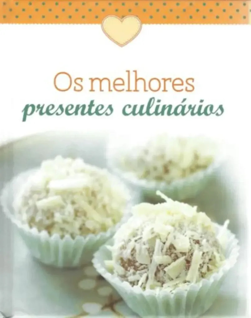 Livro - Os Melhores Presentes Culinários