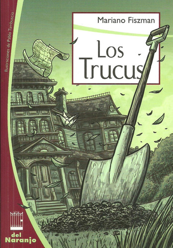 Los Trucus - Fizsman, Mariano