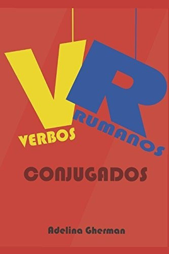 Verbos Rumanos Conjugados (aprender Rumano)