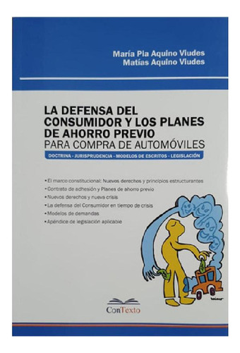 Libro - La Defensa Del Consumidor Y Los Planes De Ahorro Pr