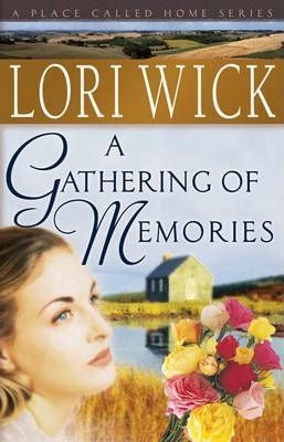 Libro A Gathering Of Memories - Lori Wick