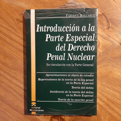 Introducción A La Parte Especial Del Derecho Penal Nuclear