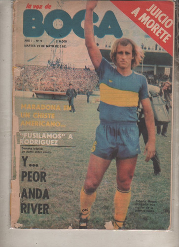 Revista Partidaria * La Voz De Boca * Nº 9 - Año 1981