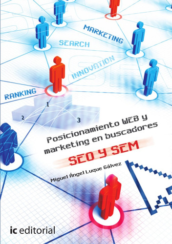 Posicionamiento Web Y Marketing En Buscadores. Seo Y Sem...