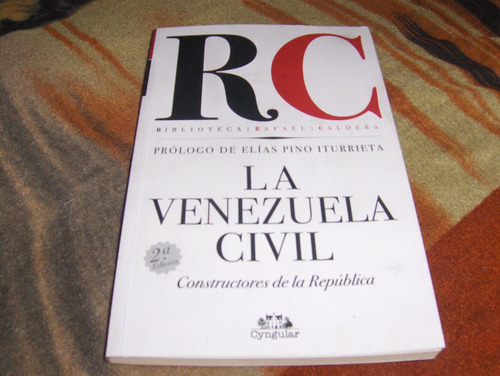 La Venezuela Civil Rafael Caldera
