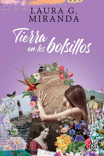 Tierra En Los Bolsillos - Laura González Miranda