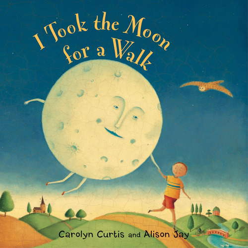 Libro I Took The Moon For A Walk -inglés