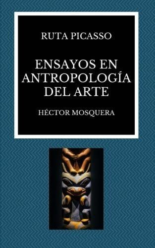 Libro: Ruta Picasso: Ensayos En Antropología Del Arte (spani