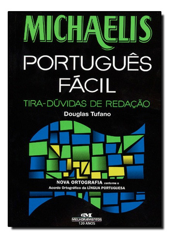 Português Fácil - Tira Dúvidas De Redação