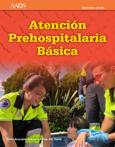 Atención Prehospitalaria Básica 11 Edición