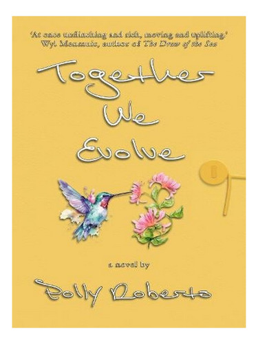 Together We Evolve (hardback) - Polly Roberts. Ew03