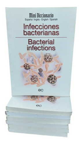 Mini Diccionario Infecciones Bacterianas | Bacterial Infec..