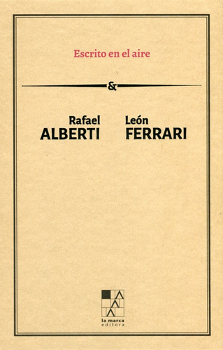 Escrito En El Aire (nuevo) - Rafael / Ferrari Leon Alberti