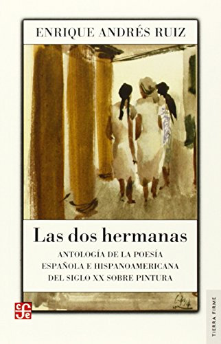 Libro Dos Hermanas Antologia De La Poesia Española E Hispano