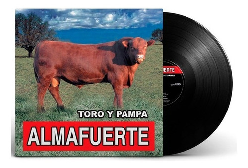 Almafuerte - Toro Y Pampa Lp
