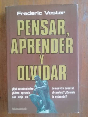 Pensar Aprender Y Olvidar Frederic Vester Plaza & Janes