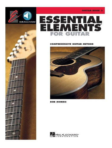 Essential Elements For Guitar, Book 2: Comprehensive Guitar