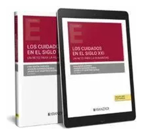 Los Cuidados En El Siglo Xxi (papel + E-book) -   - *