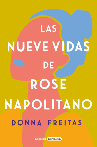 Libro: Las Nueve Vidas De Rose Napolitano The Nine Lives Of 